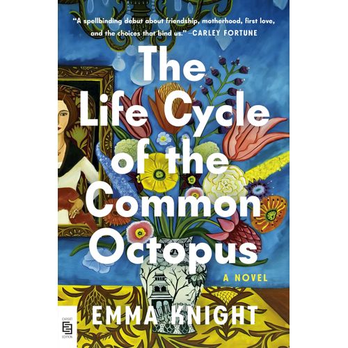 THE LIFE OF THE COMMON OCTOPUS - EMMA KNIGHT