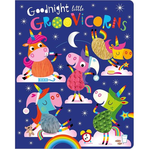 GOODNIGHT LITTLE GROOVICORNS - ROSIE GREENING