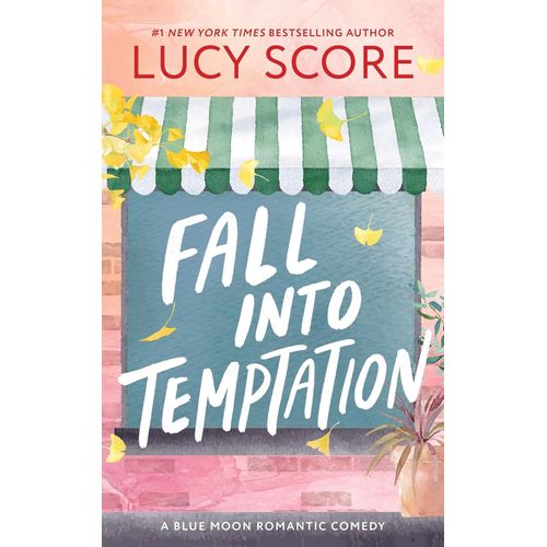 FALL INTO TEMPTATION - BLUE MOON 2 - LUCY SCORE