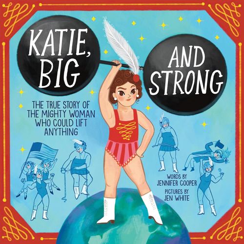 KATIE, BIG AND STRONG