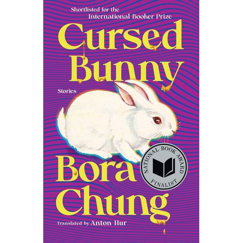 CURSED BUNNY - STORIES - BORA CHUNG
