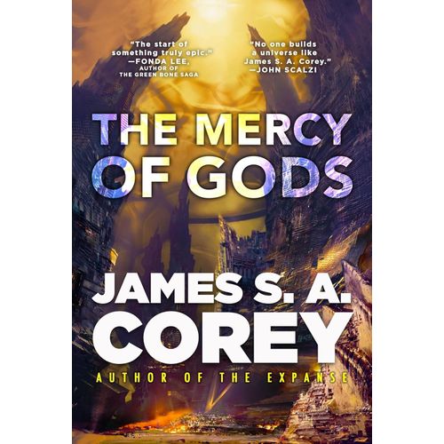 THE MERCY OF GODS - THE CAPTIVE'S WAR 1 - JAMES S A COREY