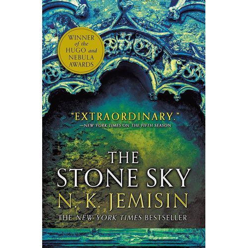 THE STONE SKY - THE BROKEN EARTH 3 - N. K. JEMISIN