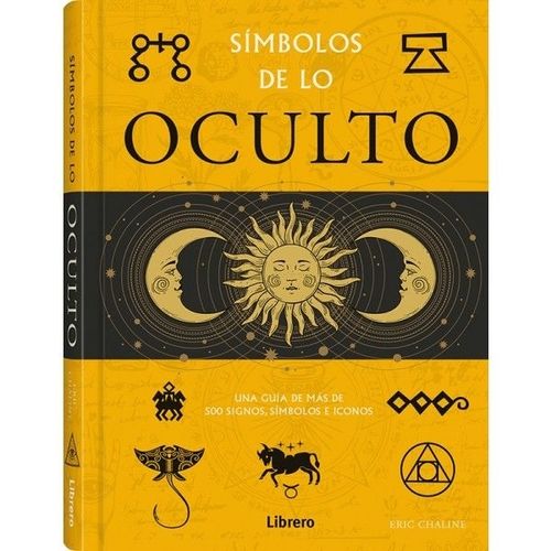 SIMBOLOS DE LO OCULTO - ERIC CHALINE