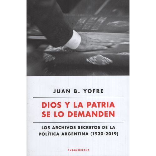 DIOS Y LA PATRIA SE LO DEMANDEN