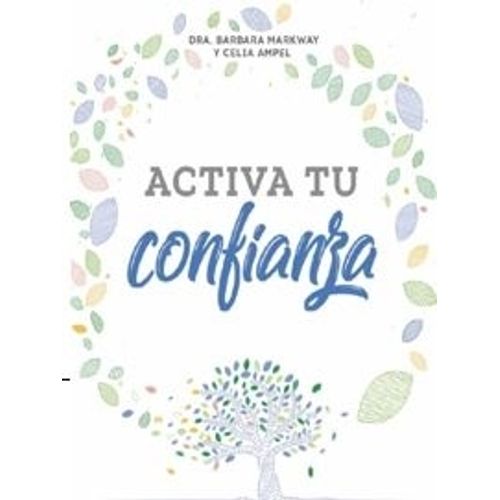 ACTIVA TU CONFIANZA - MARKWAY