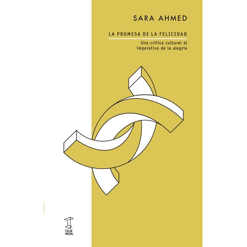 LA PROMESA DE LA FELICIDAD - SARA AHMED