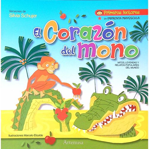 EL CORAZON DEL MONO - CUENTOS Y RECUENTOS - MAYUSCULA
