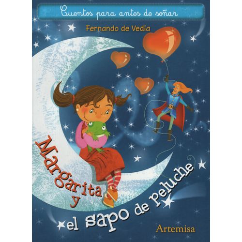 MARGARITA Y EL SAPO DE PELUCHE - FERNANDO DE VEDIA