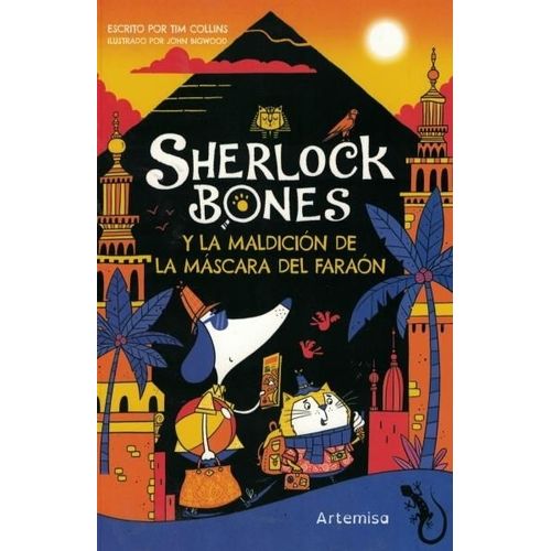 SHERLOC BONES Y LA MALDICION DE LA MASCARA DEL FARAON SHERLOC BONES Y LA MALDICION DE LA MASCARA DEL FARAON