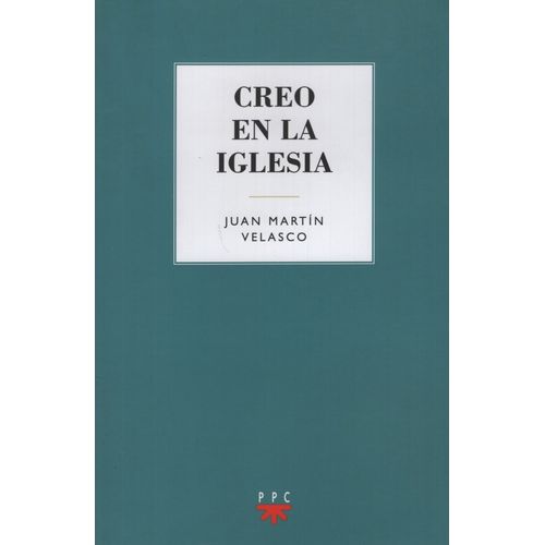 CREO EN LA IGLESIA - JUAN MARTIN VELAZCO