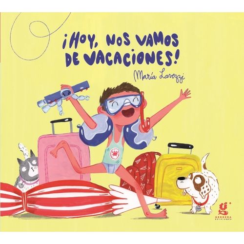 HOY, ¡NOS VAMOS DE VACACIONES! - MARIA LAVEZZI