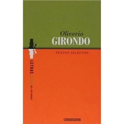 TEXTOS SELECTOS - OLIVERIO GIRONDO