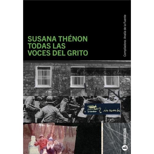 TODAS LAS VOCES DEL GRITO - SUSANA THENON