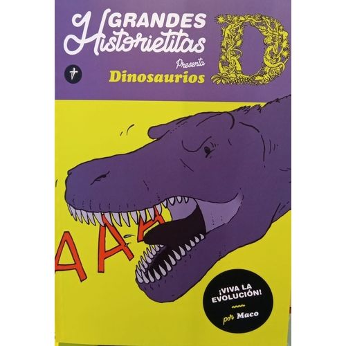 DINOSAURIOS - VIVA LA EVOLUCION! - GRANDES HISTORIETITAS
