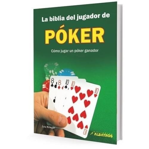 LA BIBLIA DEL JUGADOR DE POKER - LOU KRIEGER