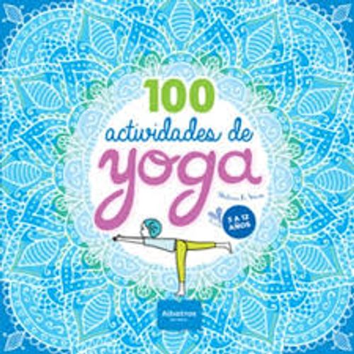 100 ACTIVIDADES DE YOGA