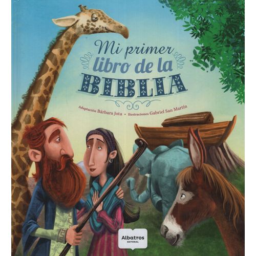 MI PRIMER LIBRO DE BIBLIA - ALBATROS MI PRIMER LIBRO DE BIBLIA - ALBATROS