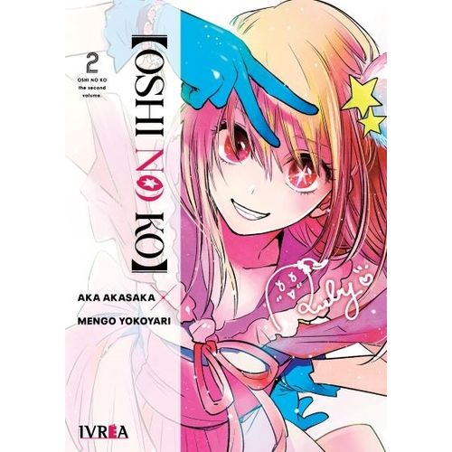 OSHI NO KO 2 - AKA AKASAKA - MENGO YOKOYARI