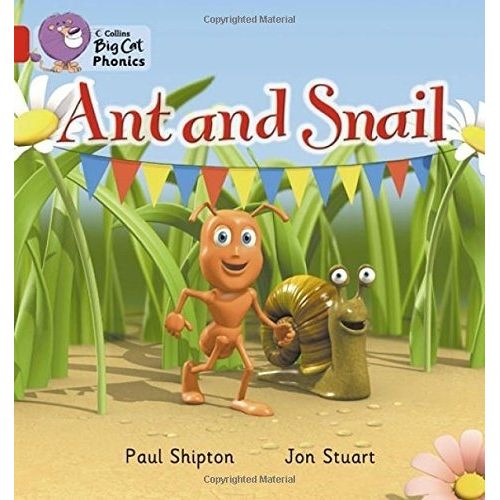 ANT AND SNAIL - BIG CAT 2A / RED A - PHONICS