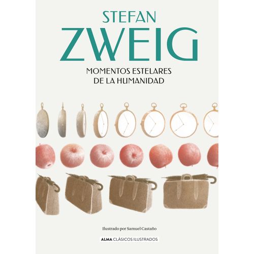 MOMENTOS ESTELARES DE LA HUMANIDAD - STEFAN ZWEIG