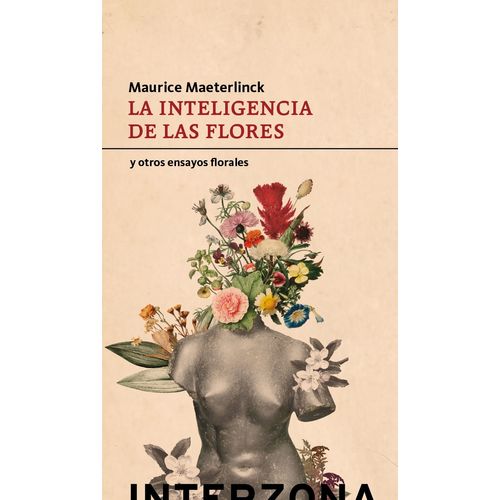 LA INTELIGENCIA DE LAS FLORES - MAURICE MAETERLINCK