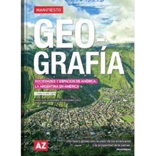 GEOGRAFIA 3 - CABA 3º AÑO (NES) - SERIE MANIFIESTO - SOCIEDA