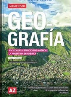 GEOGRAFIA 3 - CABA 3º AÑO (NES) - SERIE MANIFIESTO - SOCIEDA