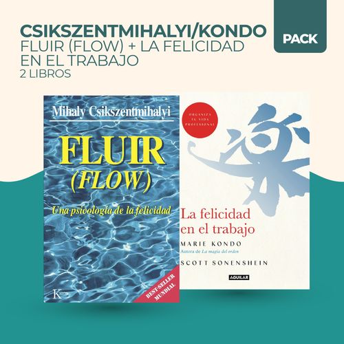 FLUIR (FLOW) + FELICIDAD EN EL TRABAJO - 2 LIBROS - CSIKSZEN