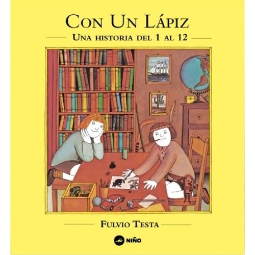 CON UN LAPIZ - UNA HISTORIA DEL 1 AL 12 - FULVIO TESTA
