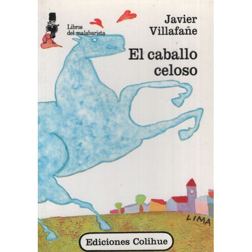 EL CABALLO CELOSO EL CABALLO CELOSO