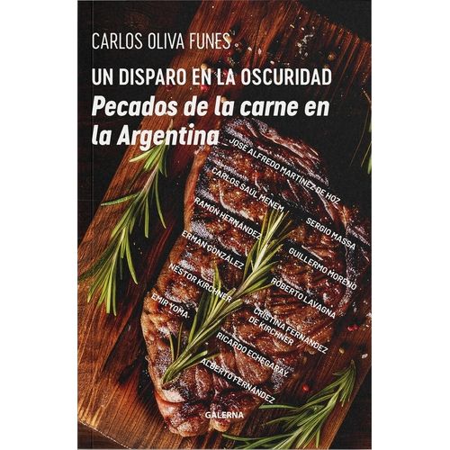 UN DISPARO EN LA OSCURIDAD - CARLOS OLIVA FUNES