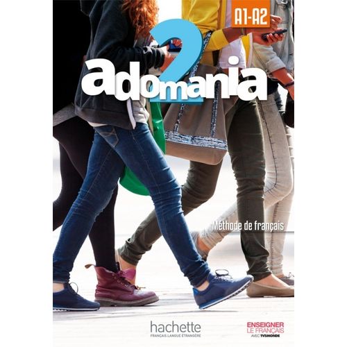 ADOMANIA 2 - LIVRE DE L'ELEVE + CD-ROM