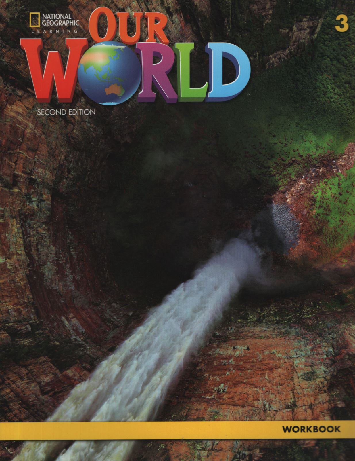 AMERICAN OUR WORLD 3 (2ND.ED.) WORKBOOK