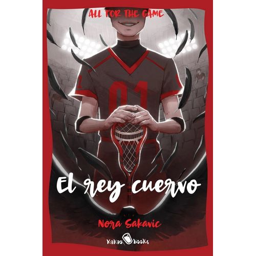 EL REY CUERVO - ALL FOR THE GAME 2 - NORA SAKAVIC