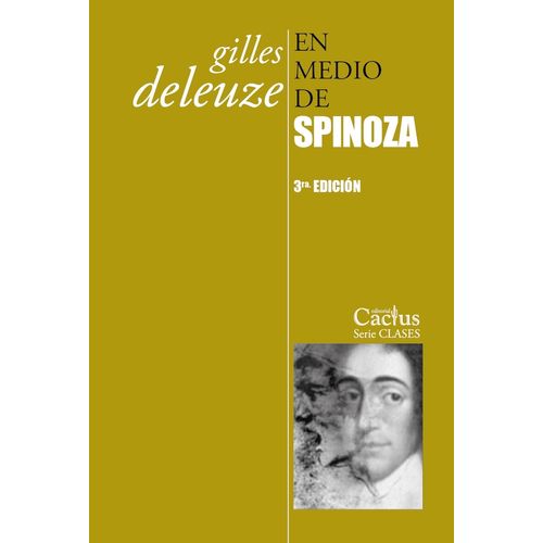 EN MEDIO DE SPINOZA - GILLES DELEUZE