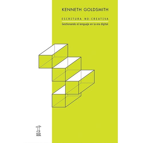ESCRITURA NO-CREATIVA - KENNETH GOLDSMITH