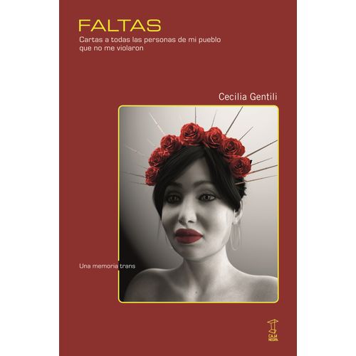 FALTAS - CARTAS A TODAS LAS PERSONAS DE MI PUEBLO QUE NO ME
