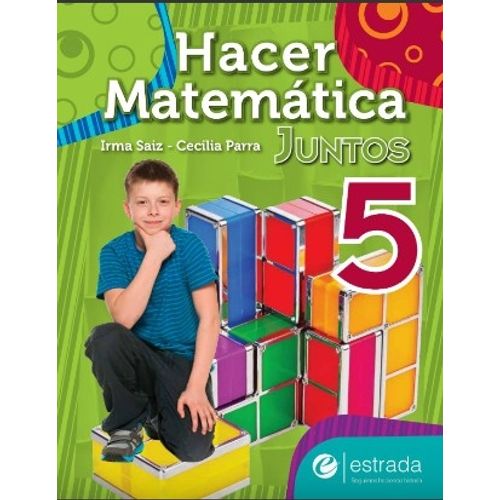 HACER MATEMATICA JUNTOS 5 HACER MATEMATICA JUNTOS 5