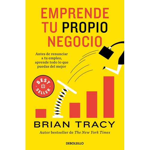 EMPRENDE TU PROPIO NEGOCIO - BRIAN TRACY
