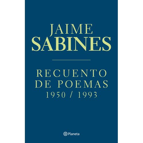 RECUENTO DE POEMAS - 1950-1993 - JAIME SABINES