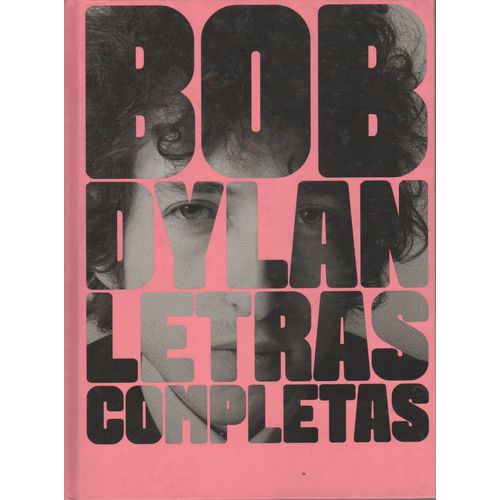 LETRAS COMPLETAS - BOB DYLAN