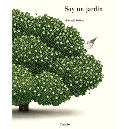 SOY UN JARDIN - FLORENCIA DELBOY