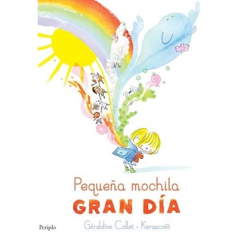 PEQUEÑA MOCHILA - GRAN DIA - GERALDINE COLLET