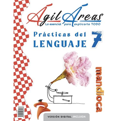 PRACTICAS DEL LENGUAJE 7 - AGIL AREAS