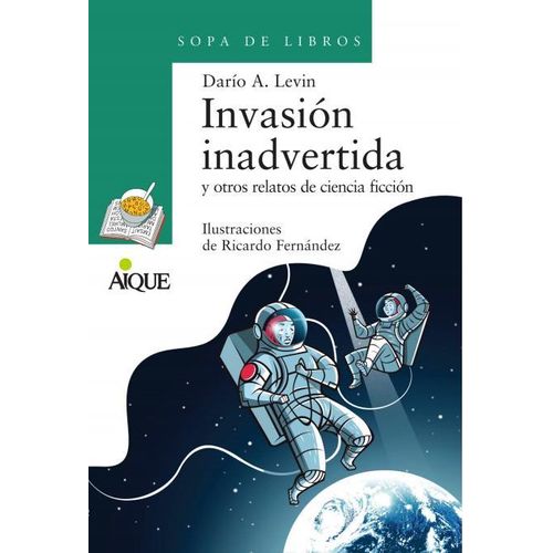 INVASIÓN INADVERTIDA - SOPA DE LIBROS