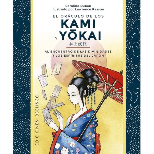 EL ORACULO DE LOS KAMI Y YOKAI - LIBRO + CARTAS