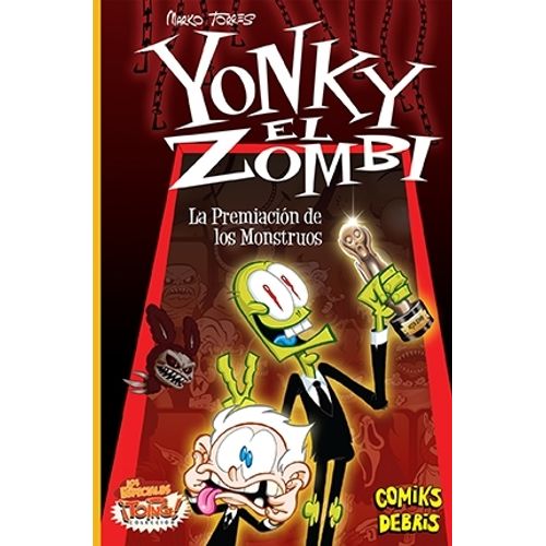 YONKY EL ZOMBI - LA PREMIACION DE LOS MONSTRUOS