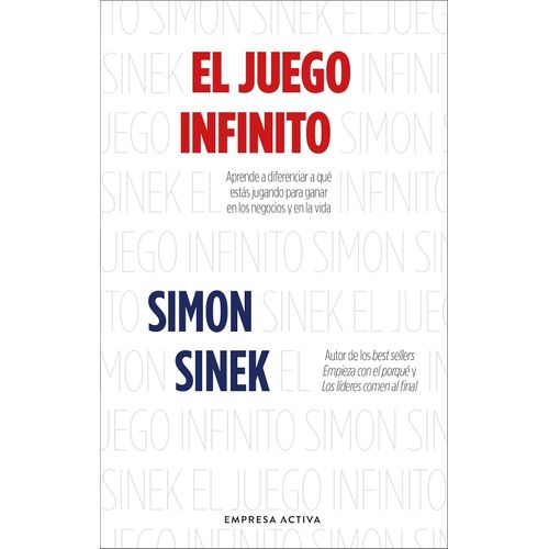EL JUEGO INFINITO - SIMON SINEK