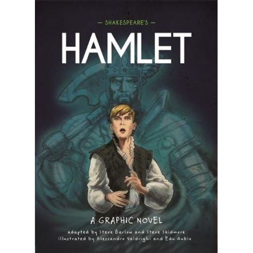 SHAKESPEARE'S HAMLET - CLASSICS IN GRAPHICS